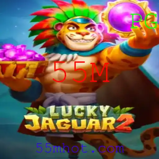 Descubra o Fascinante Mundo de Luckyjaguar2 e como o '55M' Revoluciona a Jogabilidade